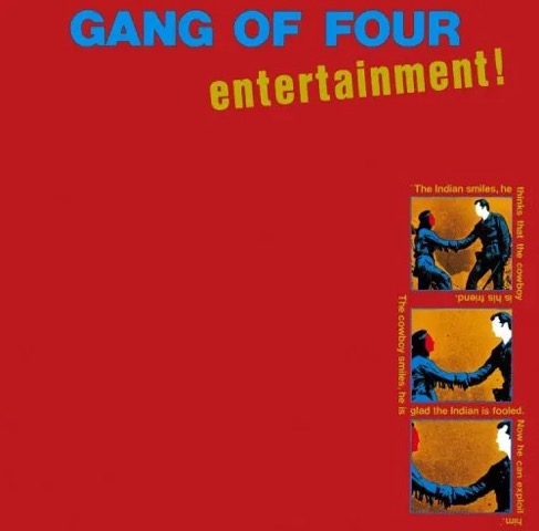 Album cover for Gang of Four Entertainment! with a red background and three small images of a cowboy and an Indian shaking…